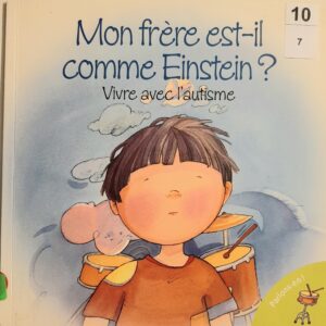 Mon frère est t'-il comme Einstein?