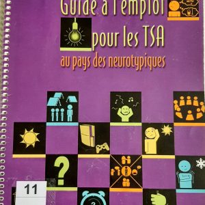 Guide à l'emploi pour les TSA au pays des neutotypiques
