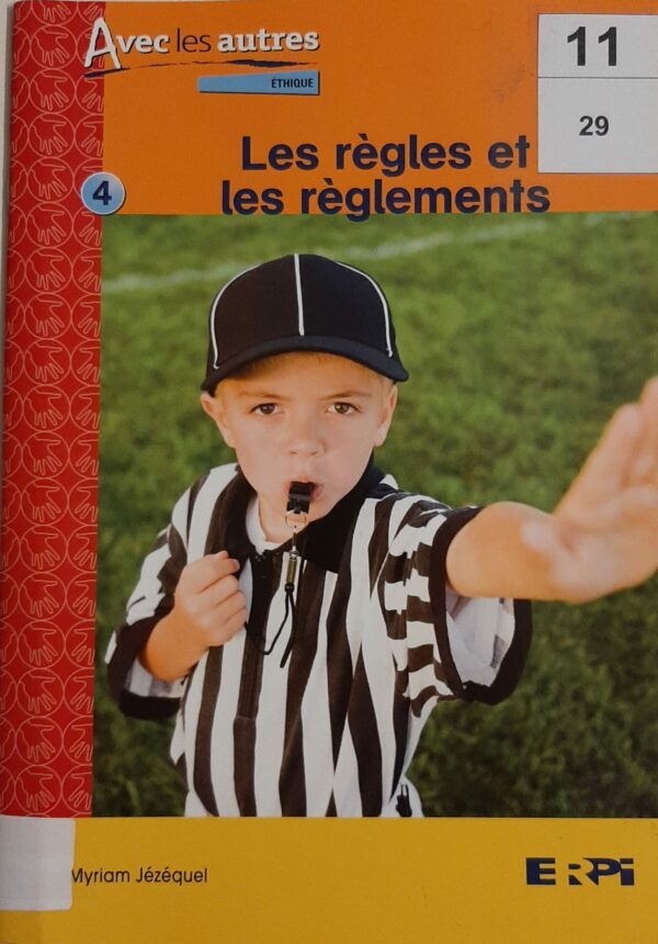 Les règles et les règlements