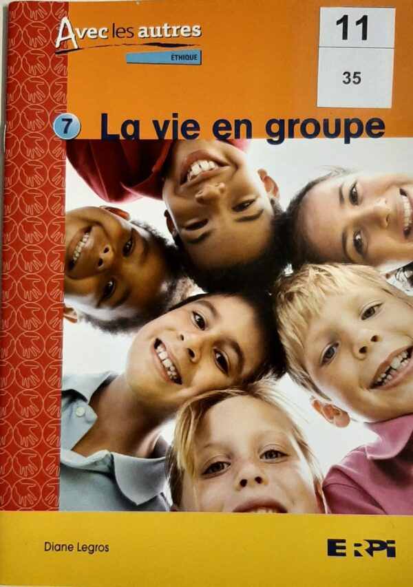 La vie en groupe