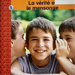 La vérité et le mensonge