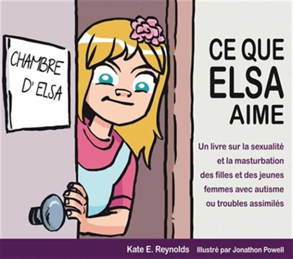 Ce que Elsa aime
