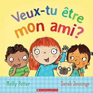 Veux-tu être mon ami?