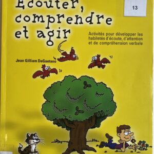 Écouter, comprendre et agir