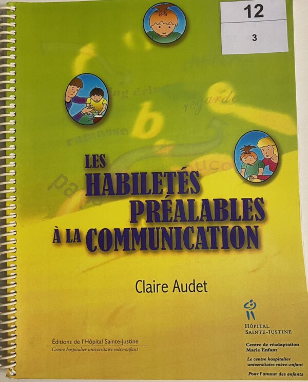 Les habiletés préalables à la communication