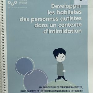 Développer les habiletés des personnes autistes dans un contexte d'intimidation