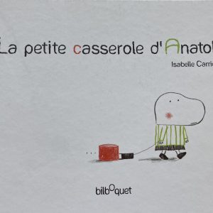 La petite casserole d'Anatole