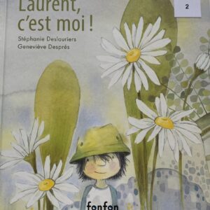 Laurent, c'est moi!