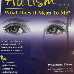 Autism… What Does it mean to me?