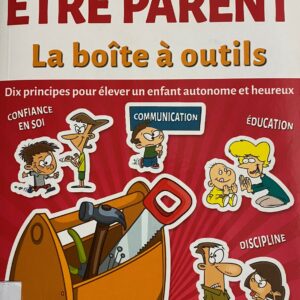 Être parent, La boîte à outils