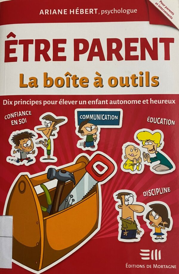 Être parent, La boîte à outils