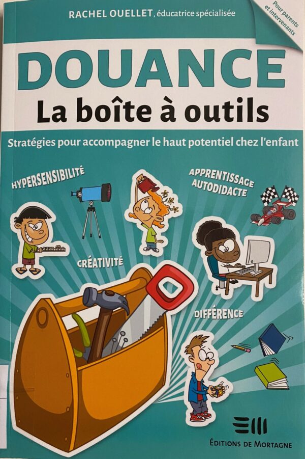 Douance, La boite à outils
