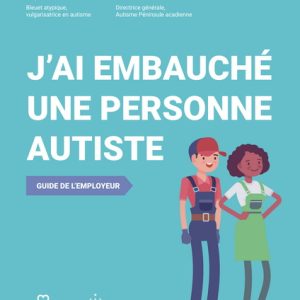 J'ai embauché une personne autiste