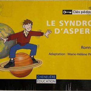 Le syndrome d'asperger