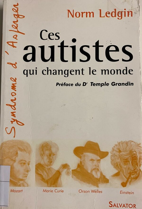Ces autistes qui changent le monde