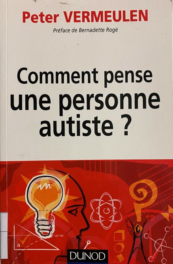Comment pense une personne autiste