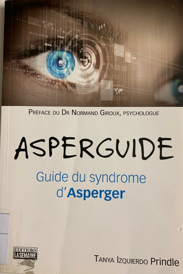 Asperguide Guide du syndrome d'Asperger
