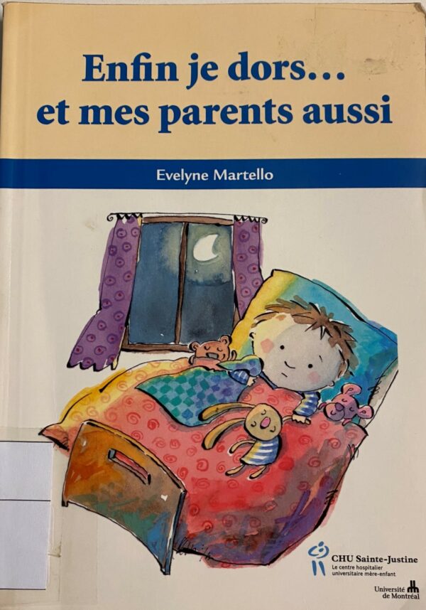 Enfin je dors… et mes parents aussi