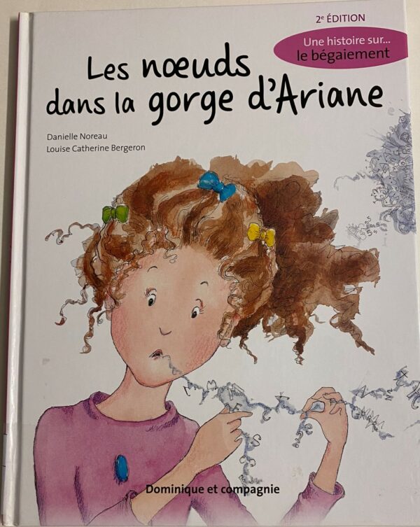 Les nœuds dans la gorge d'Ariane
