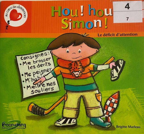Hou! Hou! Simon! Le déficit d'attention