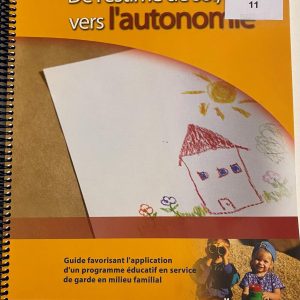 De l'estime de soi, vers l'autonomie