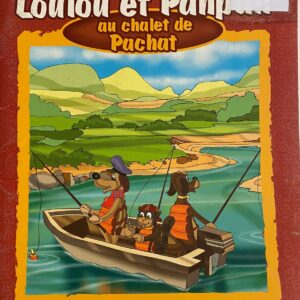 Loulou et Panpan au chalet de Pachat