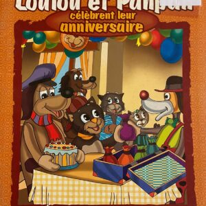 Loulou et Panpan célèbrent leur anniversaire