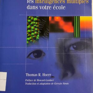 Intégrer les intelligences multiples dans votre école