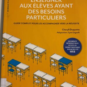 Enseigner aux élèves ayant des besoins particuliers