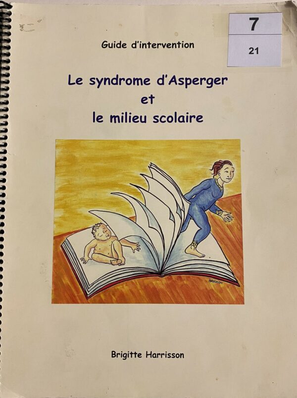 Guide d'intervention : Le syndrome d'Asperger et le milieu scolaire