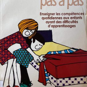 L'Autonomie pas à pas
