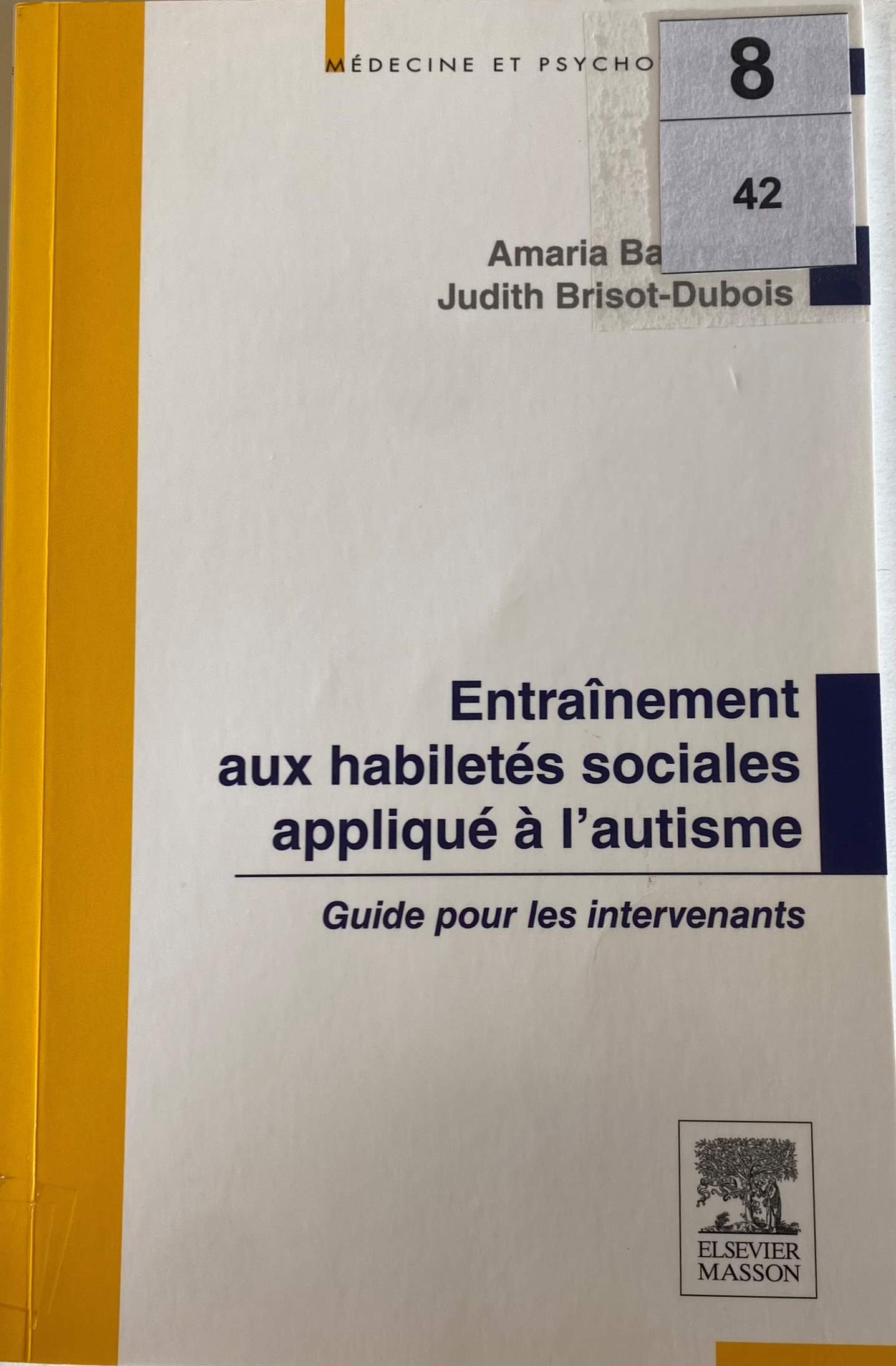 Entraînement aux habiletés sociales appliqué à l'autisme