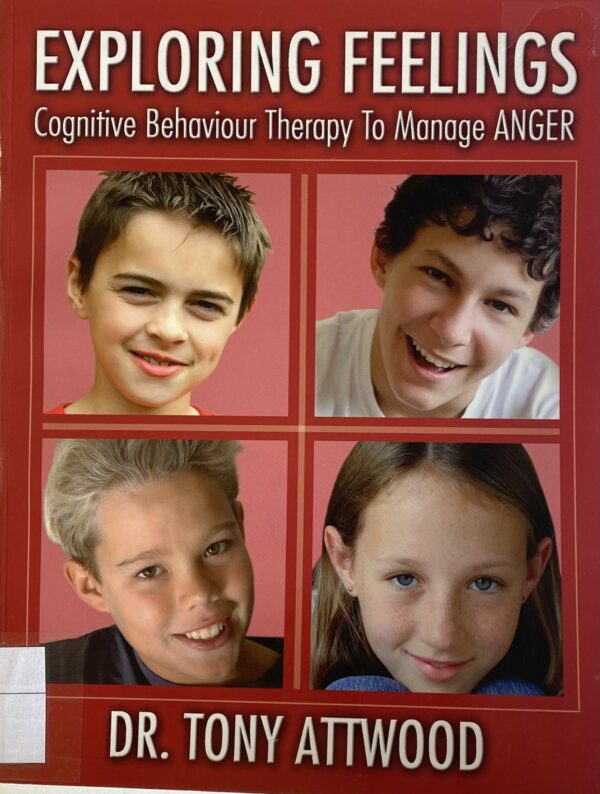 Exploring feeling, cognitive behavior therapy to manage anger