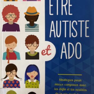 Être autiste et Ado