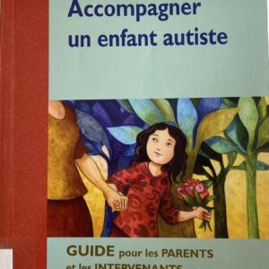 Accompagner un enfant autiste