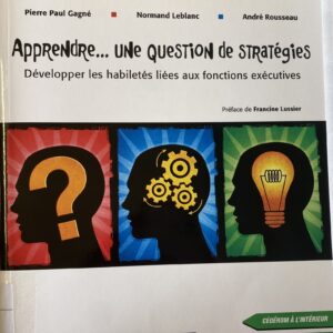 Apprendre … une question de stratégies