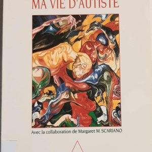 Ma vie d'autiste