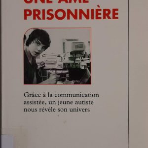 Une âme prisonnière