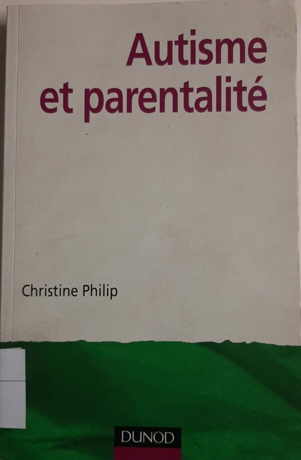 Autisme et parentalité