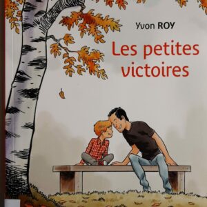 Les petites victoires