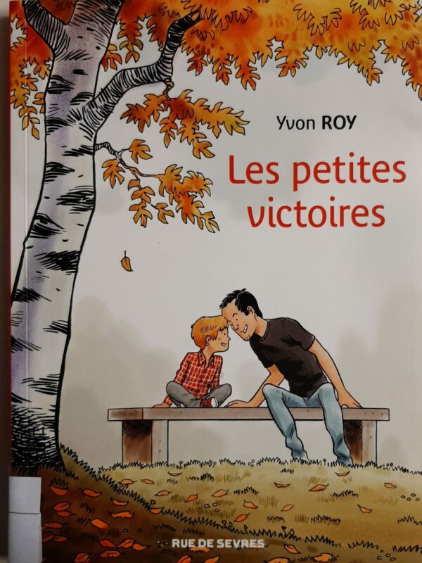 Les petites victoires