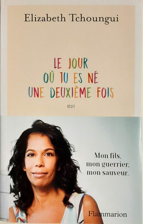 Le jour ou tu es né une deuxième fois