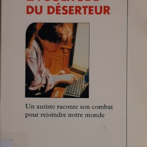 La solitude du déserteur