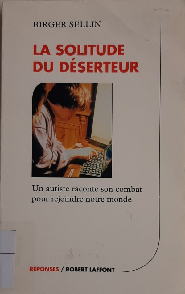 La solitude du déserteur