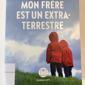 Mon frère est un extra-terrestre