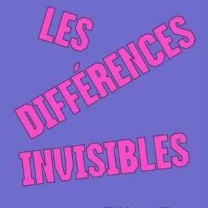 Les différences invisibles: tdah, douance, HPI, autisme