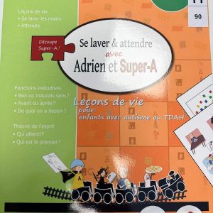 Se laver et attendre avec Adrien et Super-A Tome 1