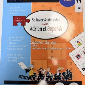 Se laver et attendre avec Adrien et Super-A Tome 2