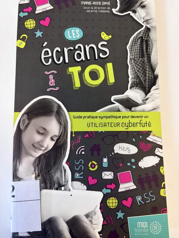 Les écrans et toi
