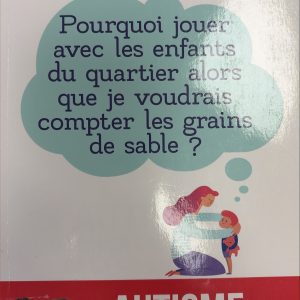 Pourquoi jouer avec les enfants du quartier alors que je voudrais compter les grains de sable?